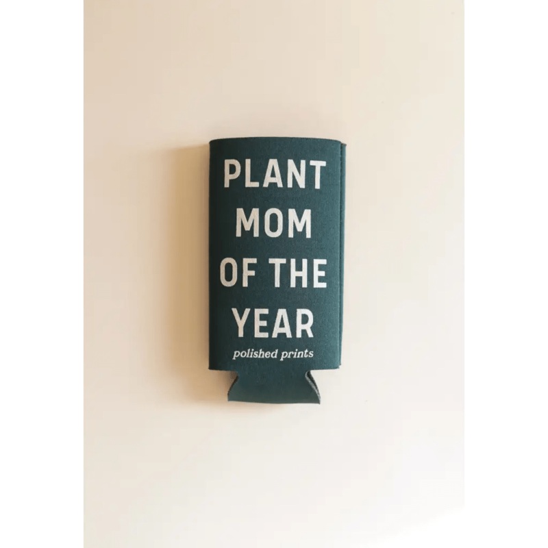 Plant Mom of the Year Koozie