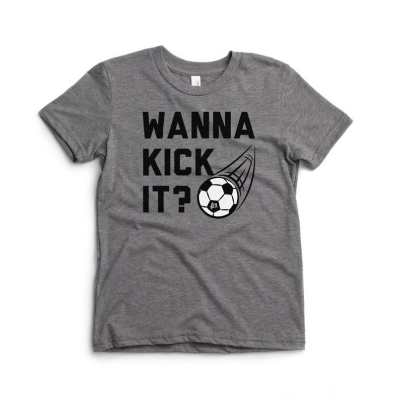 Wanna Kick It Tee|18/24|2T|3T|4T|5T|YS (6/8)|Heather Grey
