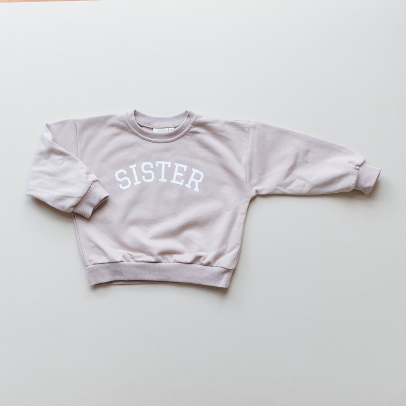 Sister Crewneck Sweatshirt|0-3 months|3-6 months|6-9 months|9-12 months|12-18 months|18-24 months|2T|3T|4T