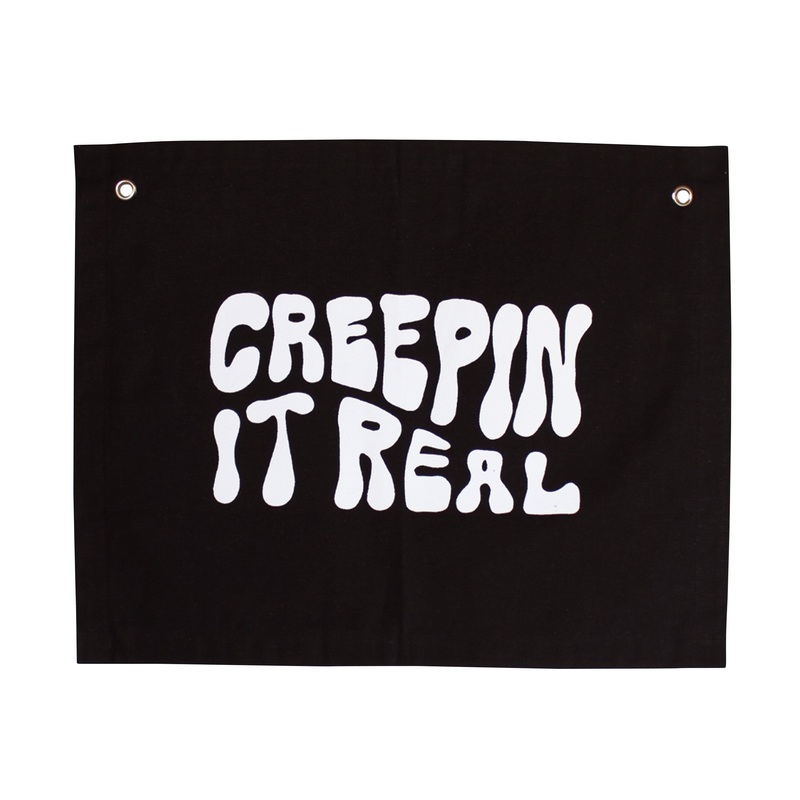 creepin’ it real banner