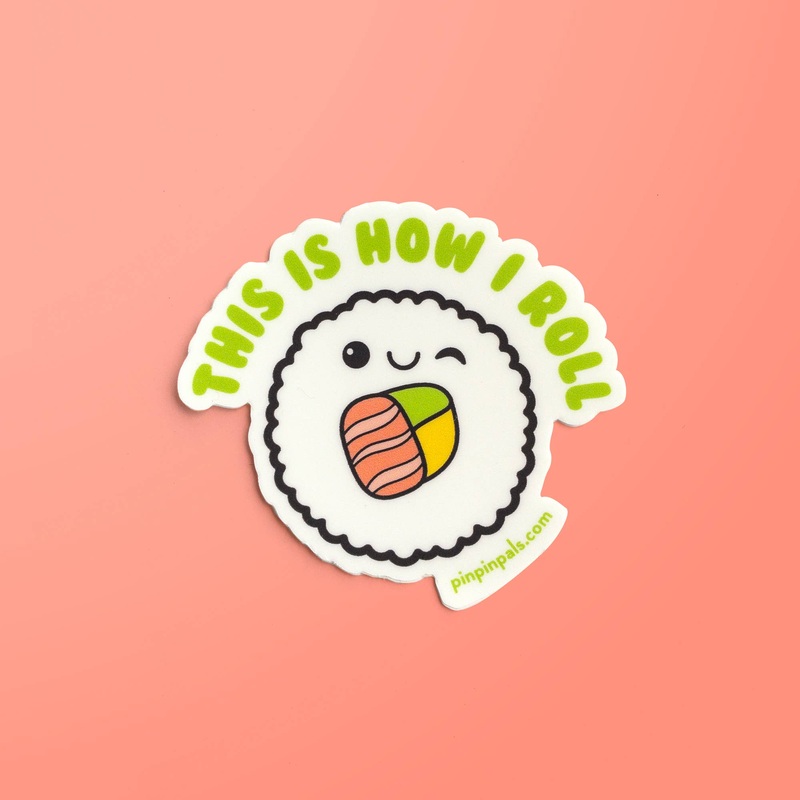 This Is How I Roll – Sushi – Vinyl Sticker