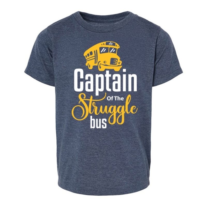 Struggle Bus Tee|2T|3T|4T|5T|YS (6/8)|Heather Navy