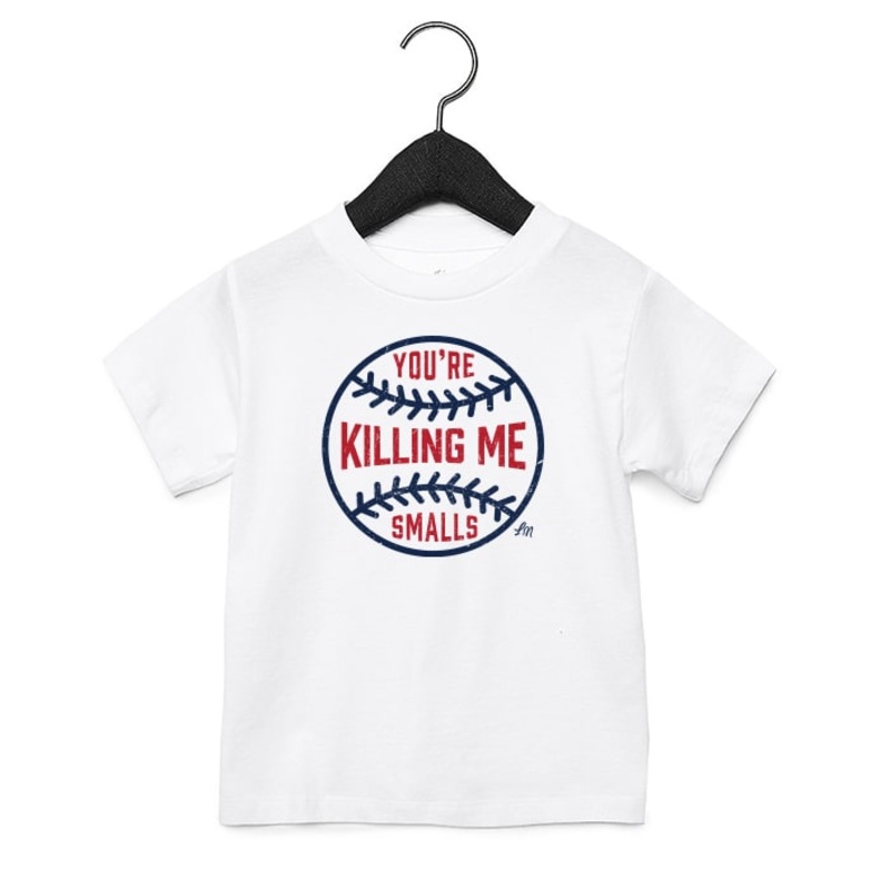 Killing Me Smalls Tee|3-6 Months|6-12 Months|12-18 Months|18-24 Months|2T|3T|4T|5T|Youth Small|White