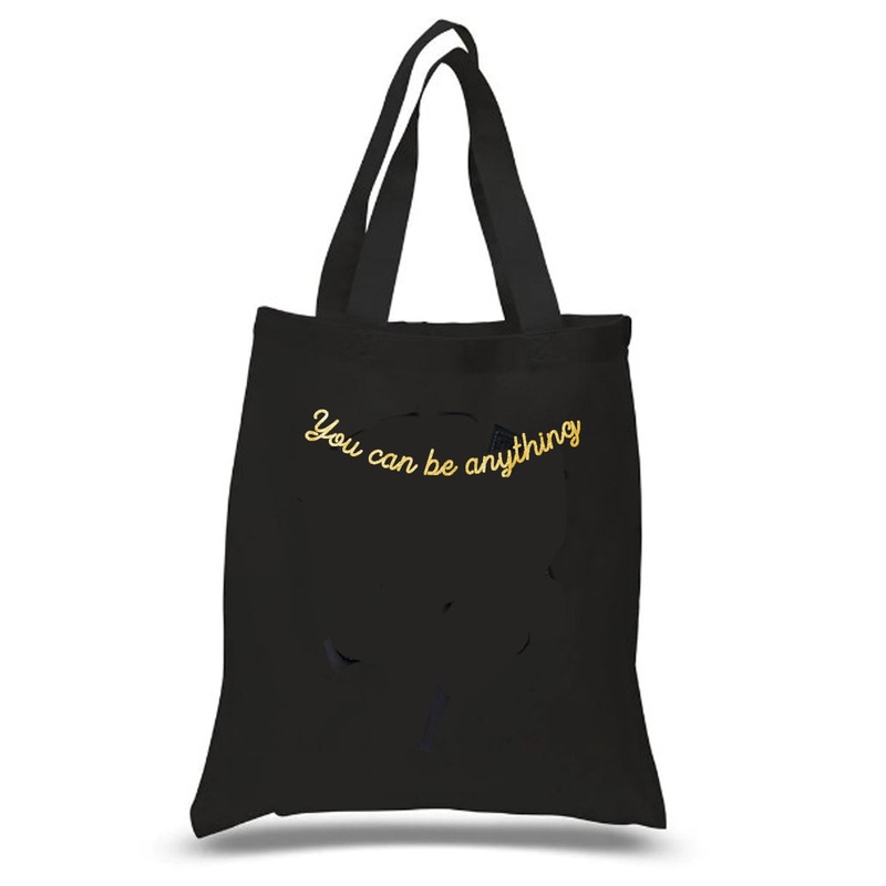 You Can Be Anything  Beach Tote Bag