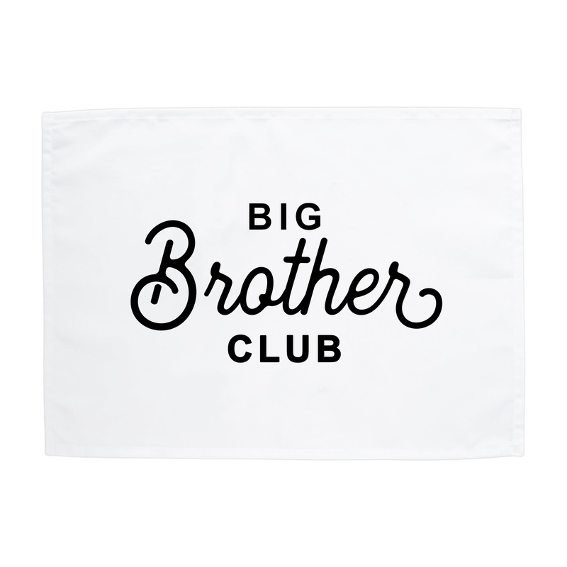 Big Brother Club Banner|Original: 26×36″|Mini: 13×17″