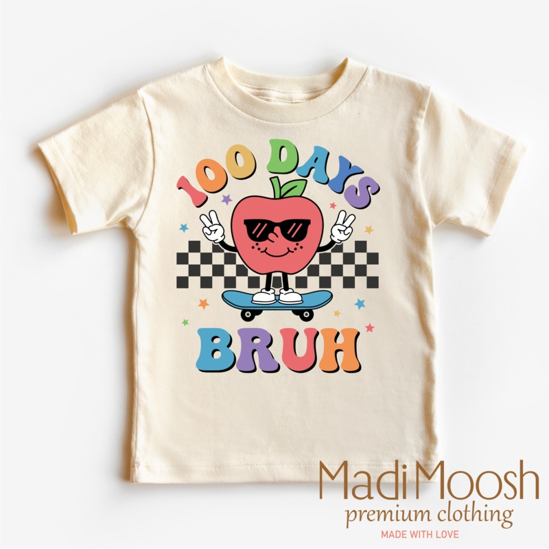 100 Days Bruh School Shirt – School Tee