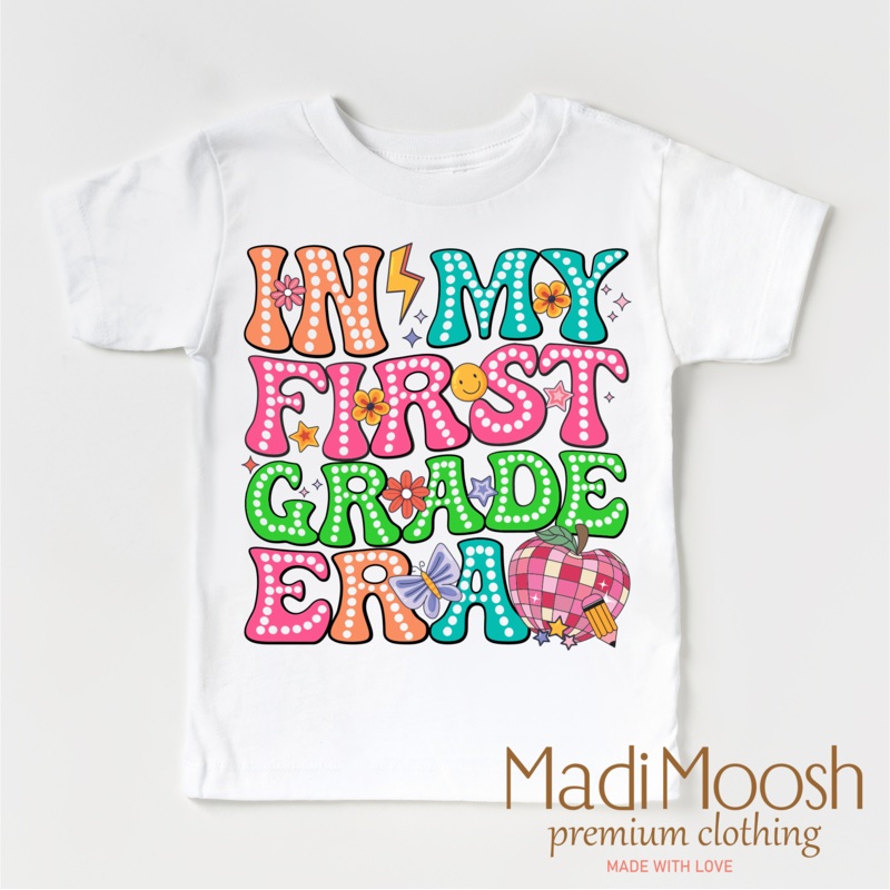 In My 1st Grade Era Back To School Shirt – School Shirt