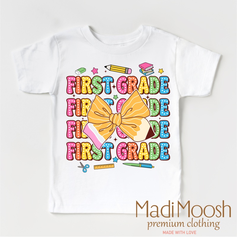 Cute First Grade School Shirt – Back To School Shirt