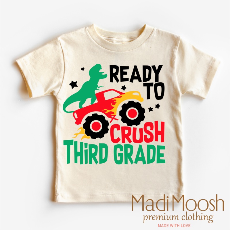 I’m Ready To Crush 3rd Grade Dinosaur Monster Truck Shirt – Back To School Tee