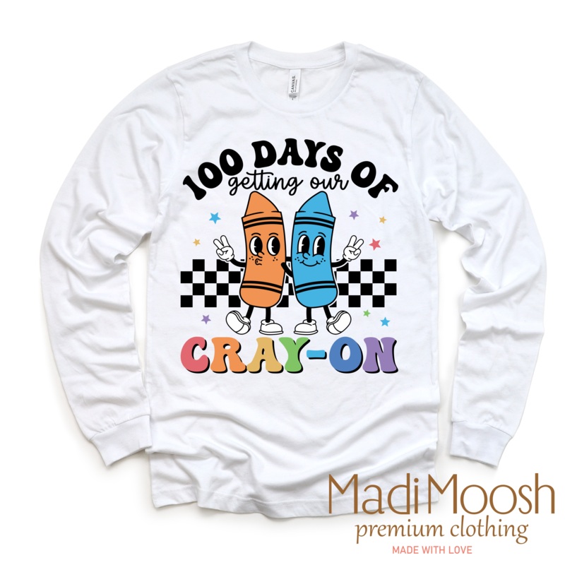 100 Days Of Getting Your Cray-On School Shirt – School Tee