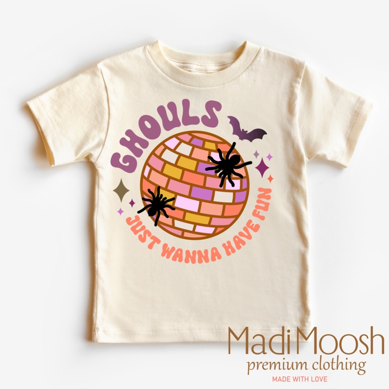 Ghouls Just Want To Have Fun Shirt – Halloween Shirt