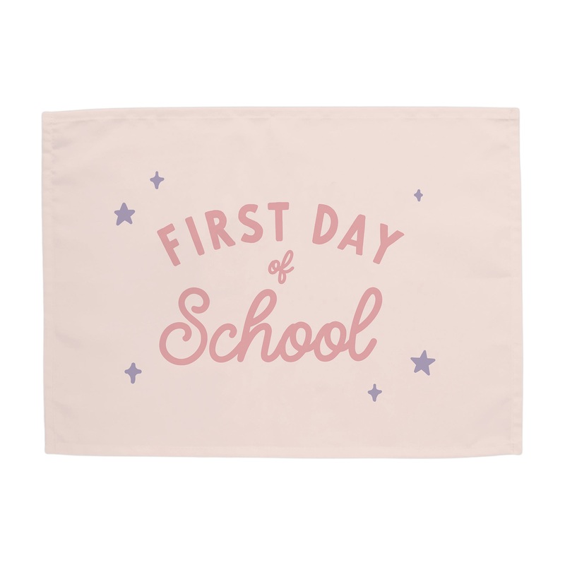 First Day of School Banner|Original: 26×36″|Mini: 13×17″
