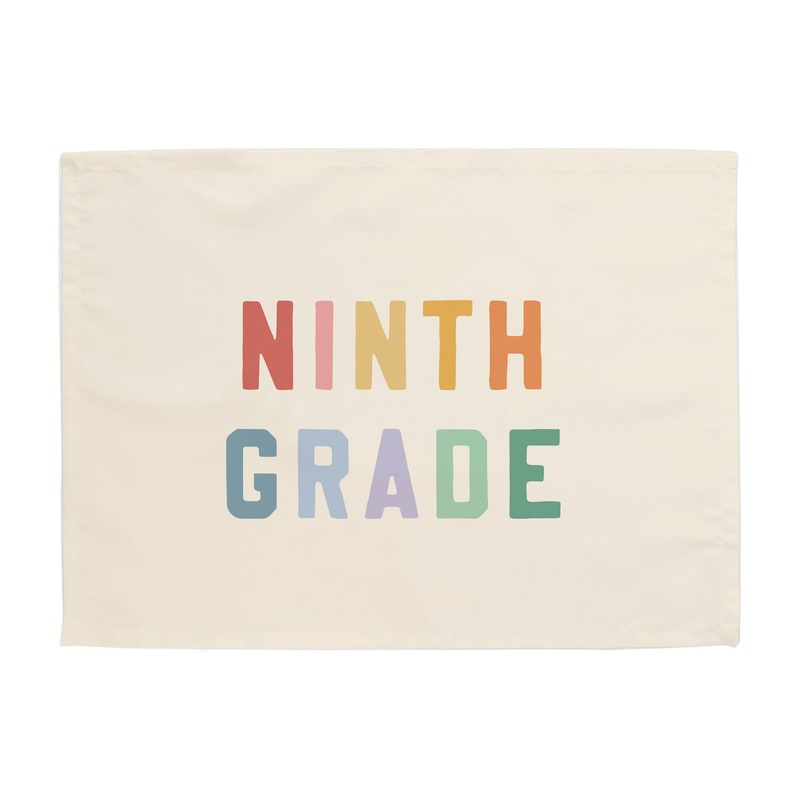 Ninth Grade Banner|Original 26×36″|Mini 13×17″