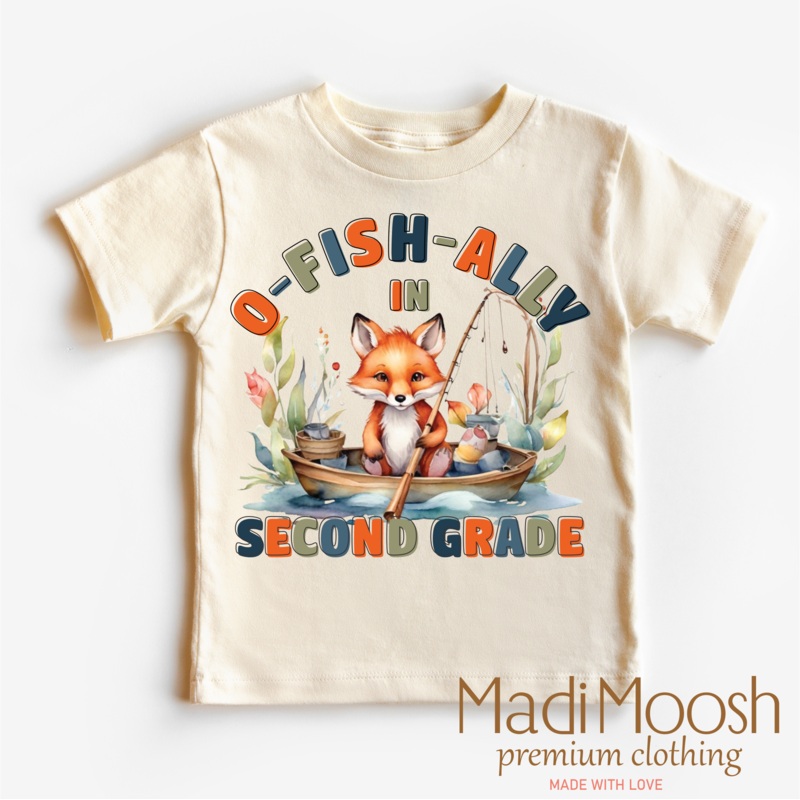 O-Fish-Ally In Second Grade School Shirt – Back To School Shirt