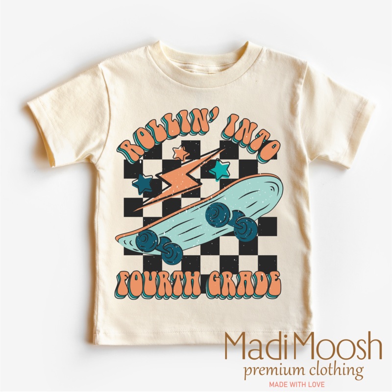 Rollin’ Into 4th Back To School Shirt – School Shirt