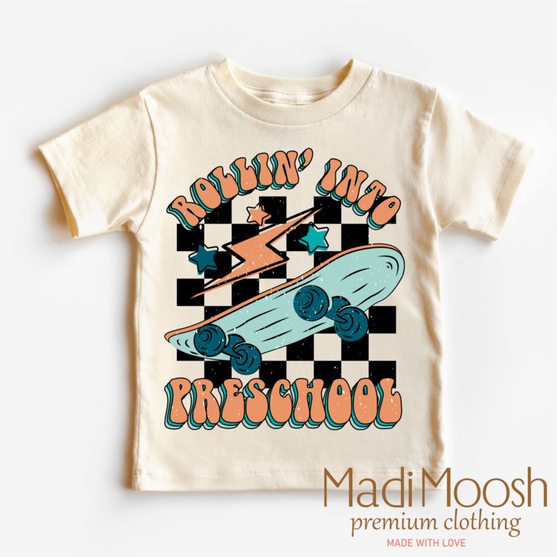 Rollin’ Into Preschool Back To School Shirt – School Shirt