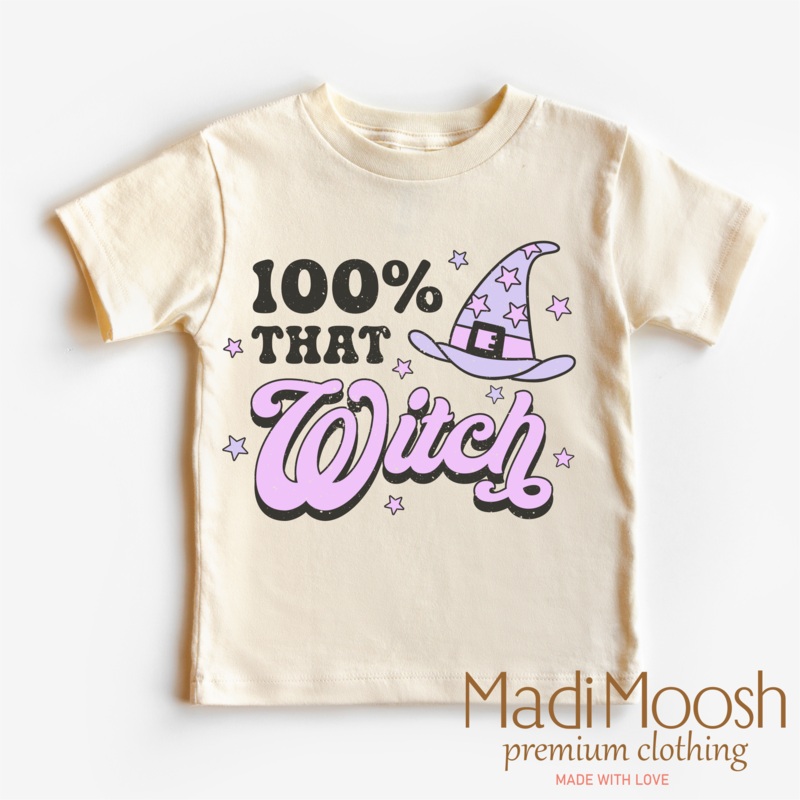 100% That Witch Shirt – Halloween Shirt