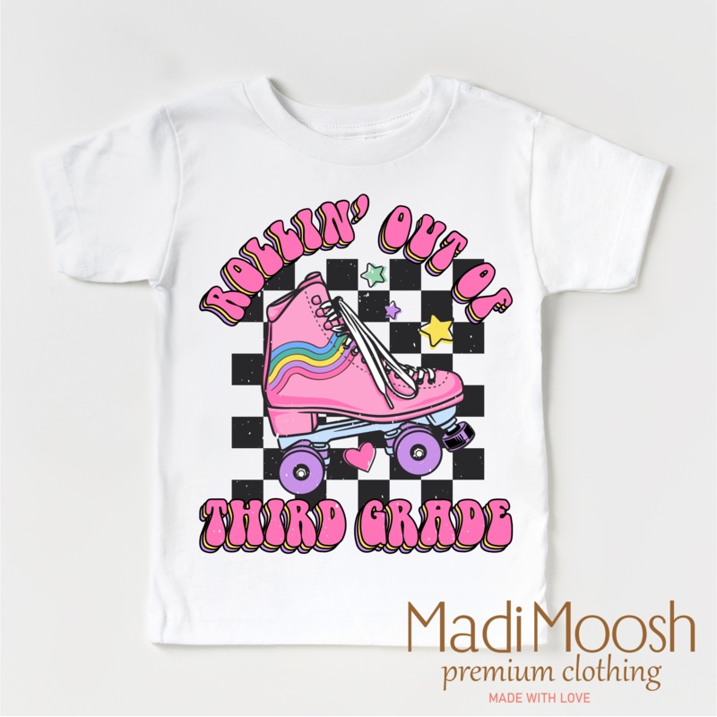 Rollin’ Out Of 3rd Grade Last Day Of  School Shirt – School Shirt